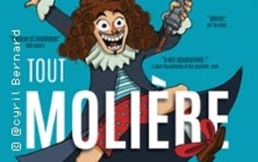 Tout Molière ou Presque !