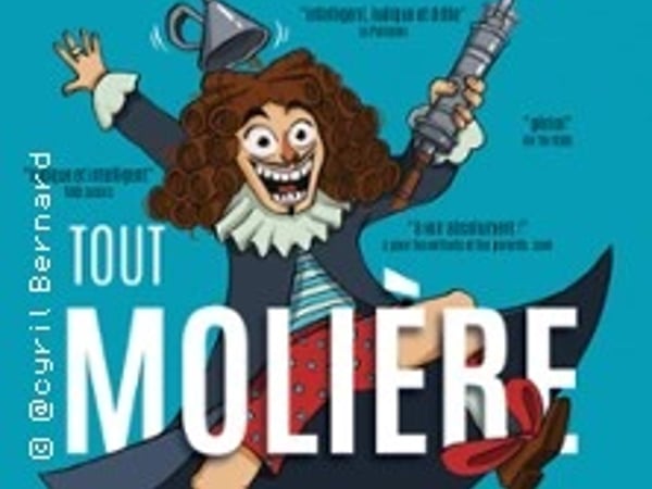 Tout Molière ou Presque !