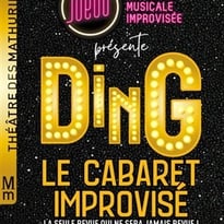 Ding - Le Cabaret improvisé