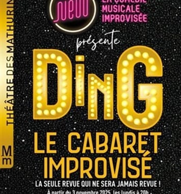 Ding - Le Cabaret improvisé