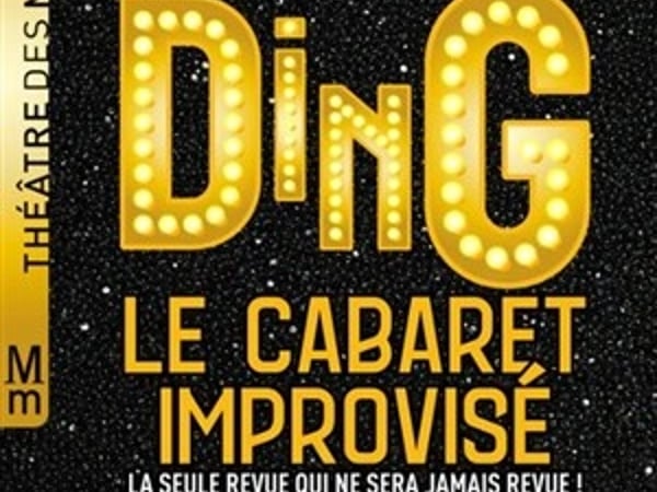 Ding - Le Cabaret improvisé