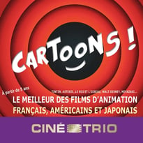 Ciné-Trio : Cartoons !