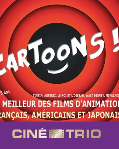 Ciné-Trio : Cartoons !