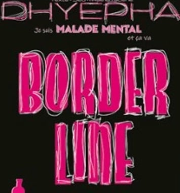 Dhyepha, Borderline