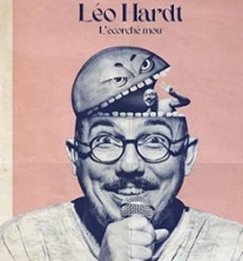 Léo Hardt, L'Ecorché Mou