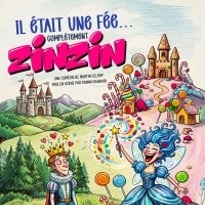 Il était une fée... Complètement Zinzin