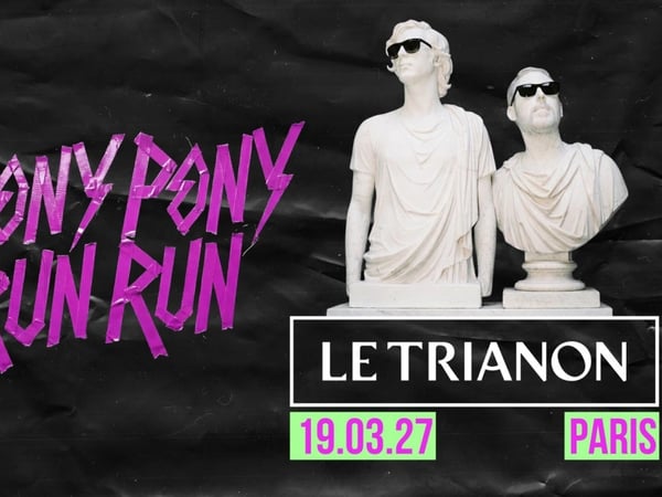 Pony Pony Run Run à Paris