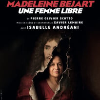 Madeleine Béjart, une Femme Libre