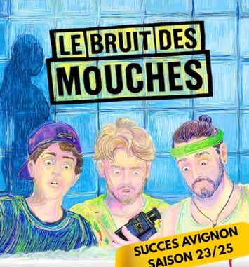Le Bruit des Mouches