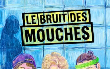Le Bruit des Mouches