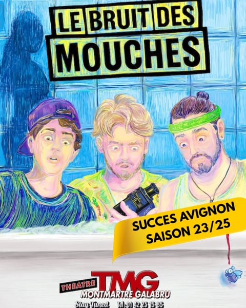 Le Bruit des Mouches