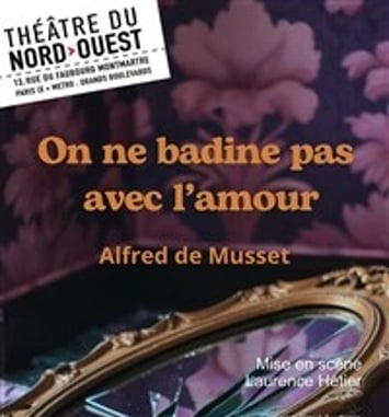 On ne badine pas avec l'amour