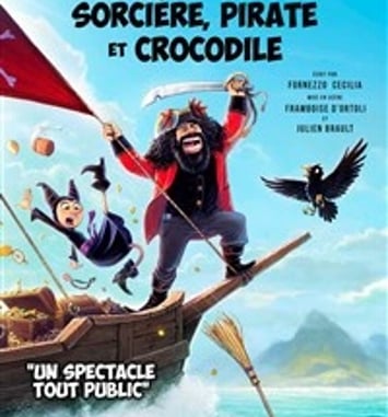 Sorcière, pirate et crocodile
