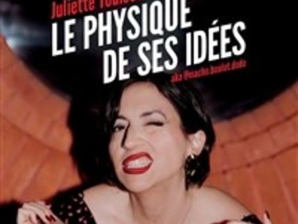 Le physique de ses idées