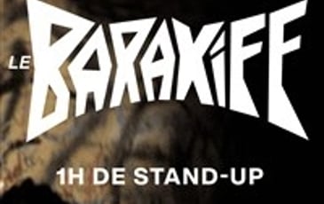 Le Barakiff Comedy Club