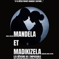 Mandela et Madikizela — Les rêveurs de l'Impossible