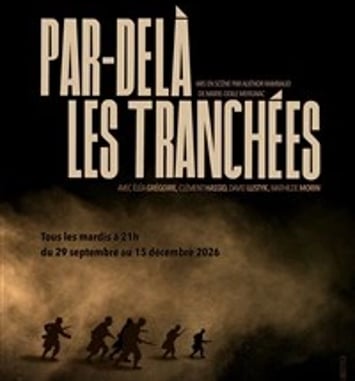 Par-delà les tranchées