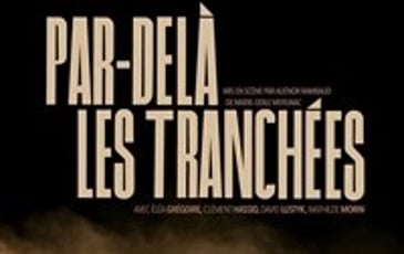 Par-delà les tranchées