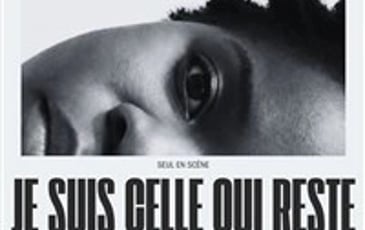 Je suis celle qui reste