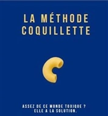 La méthode coquillette