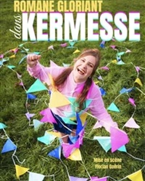 Romane Gloriant dans Kermesse