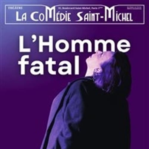 L'homme fatal 1