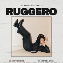 Ruggero et La Dolce Vita Tour