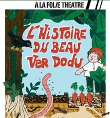 L'histoire du beau ver dodu