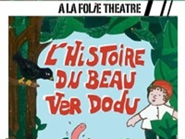 L'histoire du beau ver dodu