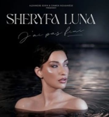 Sheryfa Luna — J'ai pas fini Tour