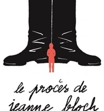 Le procès de Jeanne Bloch