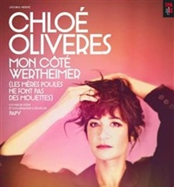 Chloé Oliveres dans Mon coté Wertheimer (Les mères poules ne font pas des mouettes)