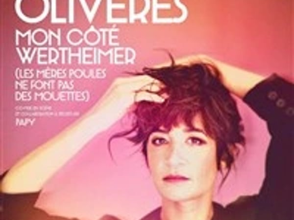 Chloé Oliveres dans Mon coté Wertheimer (Les mères poules ne font pas des mouettes)