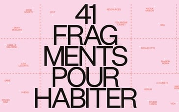 Exposition "41 fragments pour habiter"