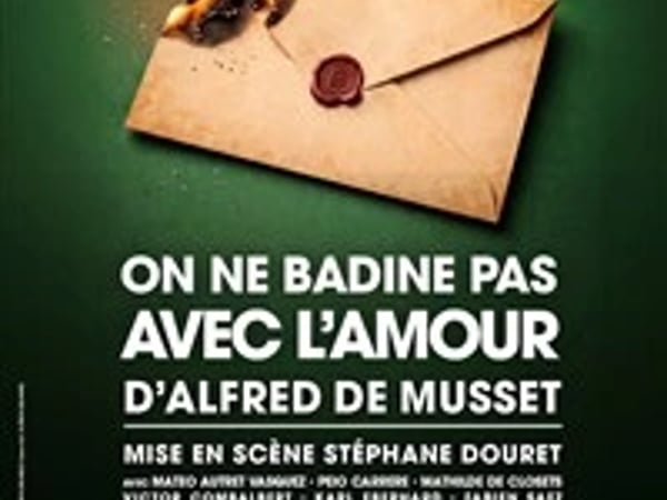 On ne badine pas avec l'amour