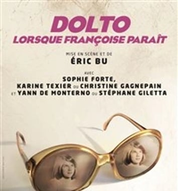 Dolto, lorsque Françoise parait