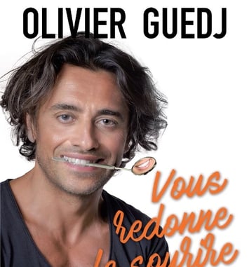 Olivier Guedj vous redonne le sourire