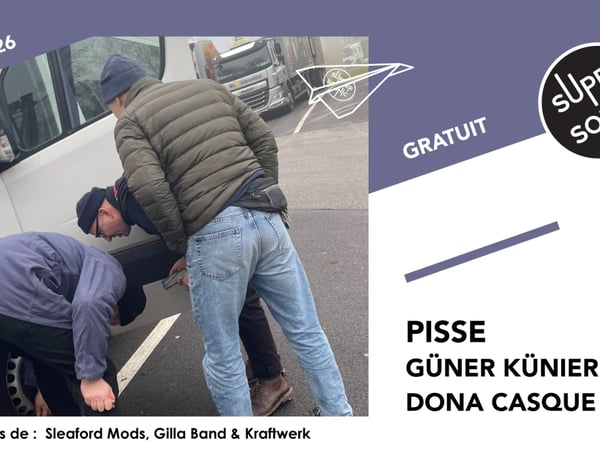 Pisse • Güner Künier • Dona Casque