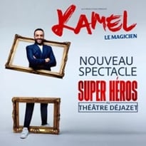 Kamel le Magicien, Super héros (nouveau spectacle)