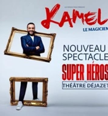 Kamel le Magicien, Super héros (nouveau spectacle)