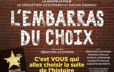 L'Embarras du choix