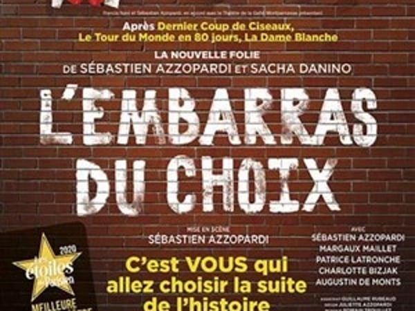 L'Embarras du choix