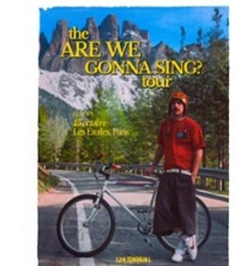 Sam Tompkins, Are We Gonna Sing? Tour