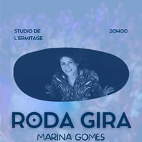 Roda Gira, Marina Gomes