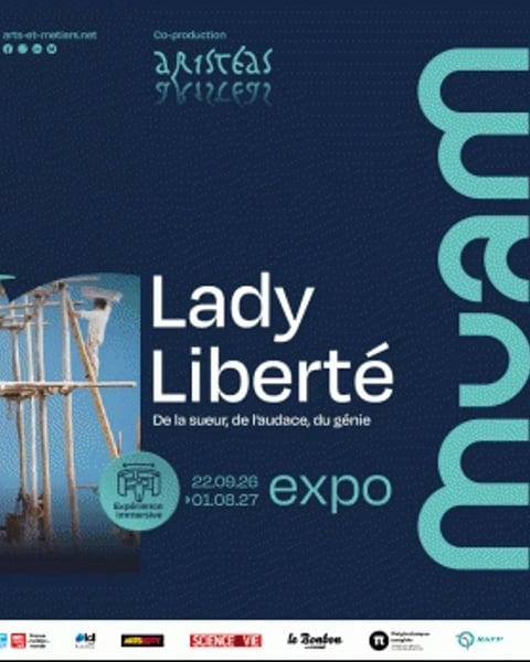 Lady Liberté. De la sueur, de l'audace, du génie