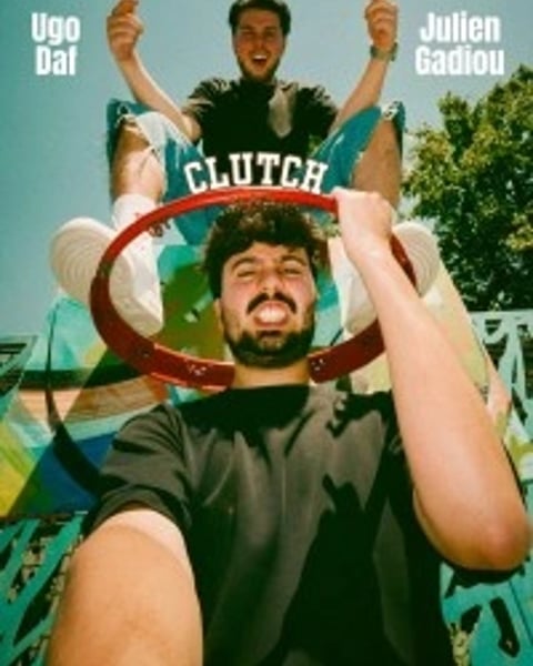 Ugo Daf et Julien Gadiou : Clutch
