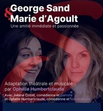 George Sand & Marie d'Agoult : une amitié immédiate et passionnée