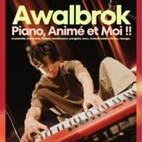 Awalbrok dans Piano, Animé et Moi