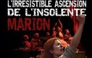 L'irrésistible ascension de l'insolente Marion