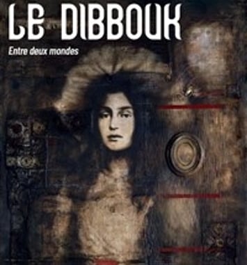 Le Dibbouk